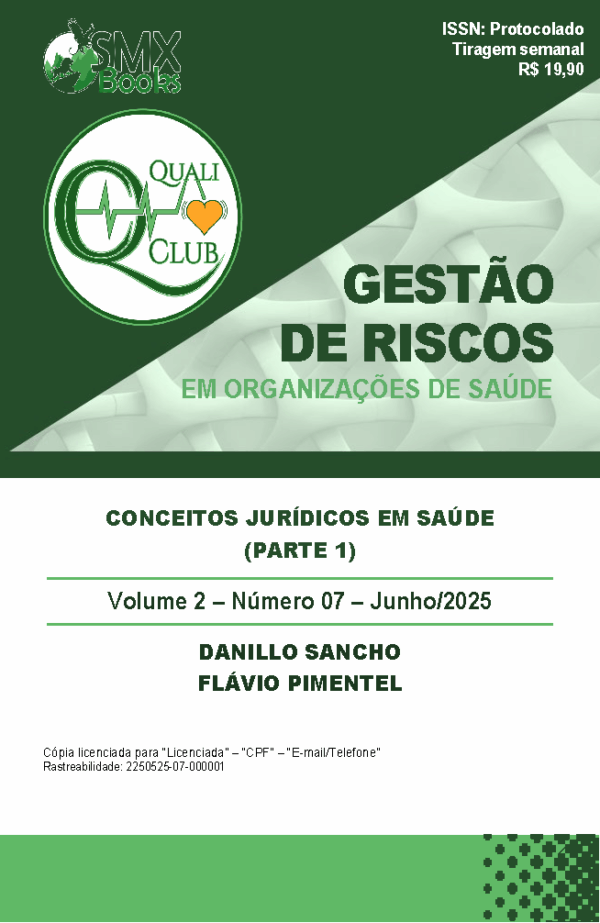 Gestão de Riscos em Organizações de Saúde | Vol 2 | Nº 07