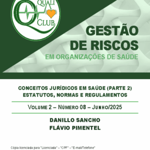 Gestão de Riscos em Organizações de Saúde | Vol 2 | Nº 08