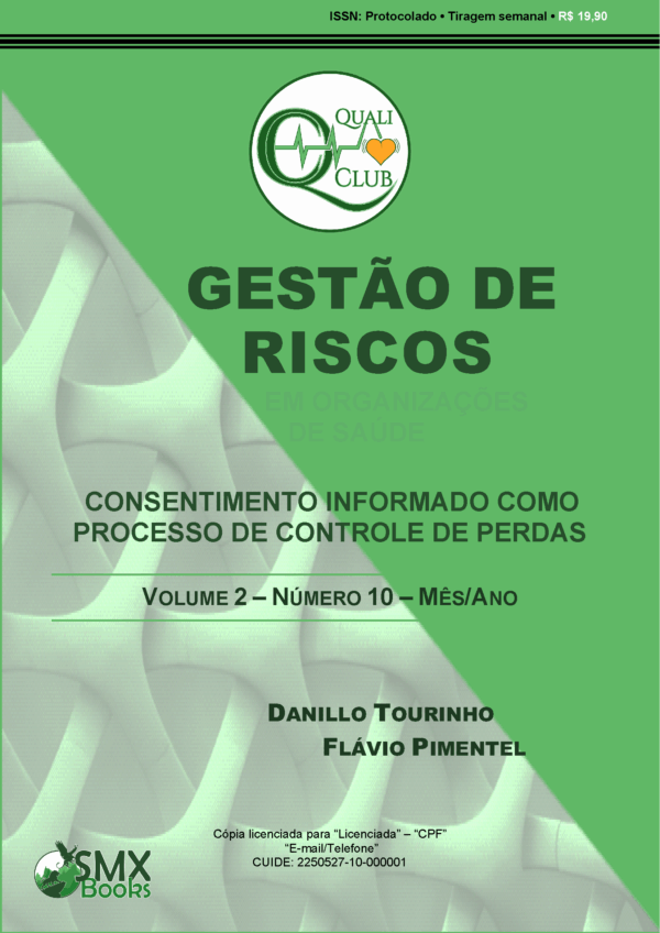 Gestão de Riscos em Organizações de Saúde | Vol 2 | Nº 10